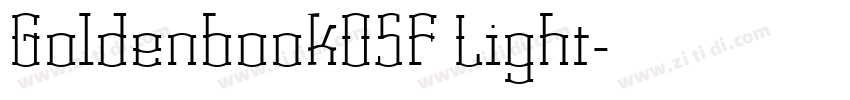 GoldenbookOSF Light字体转换 GoldenbookOSF Light字体转换